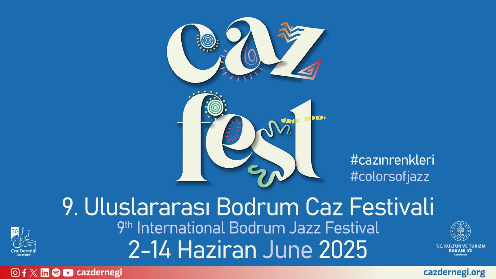 BODRUM’DA YAZ CAZIN RENKLERİYLE BAŞLAYACAK