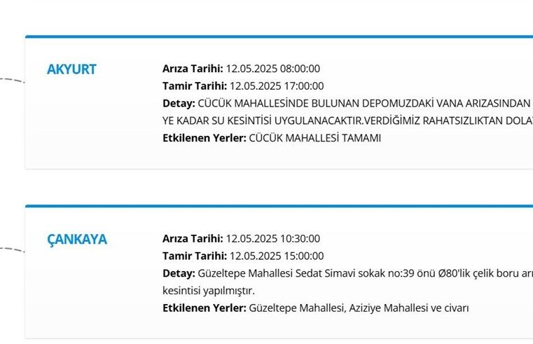 ASKİ 12 Mayıs su kesintisi: Ankara’da sular ne zaman gelecek?