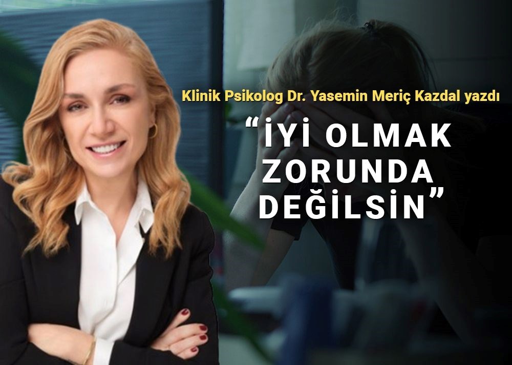 Sürekli güçlü görünme çabası ruh sağlığını nasıl tüketir? “İyi olmak zorunda değilsin”