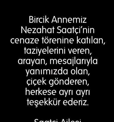 Ercan Saatçi’den annesinin vefatı sonrası teşekkür paylaşımı