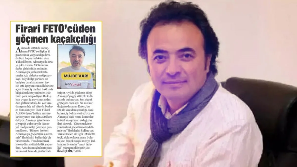 Firari FETÖ’cü Yüksel Evsen umut tacirliğine devam ediyor: “Almanya’ya göç” vaadiyle vatandaşları kandırıyor!